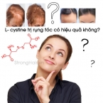L- cystine trị rụng tóc có hiệu quả không?